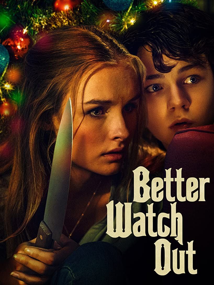 Better Watch Out (2017)