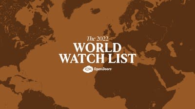 Open Doors&#39; 2022 World Watch List is a definitive, comprehensive research-based report that ranks the top 50 countries where it is most dangerous to be a Christian.