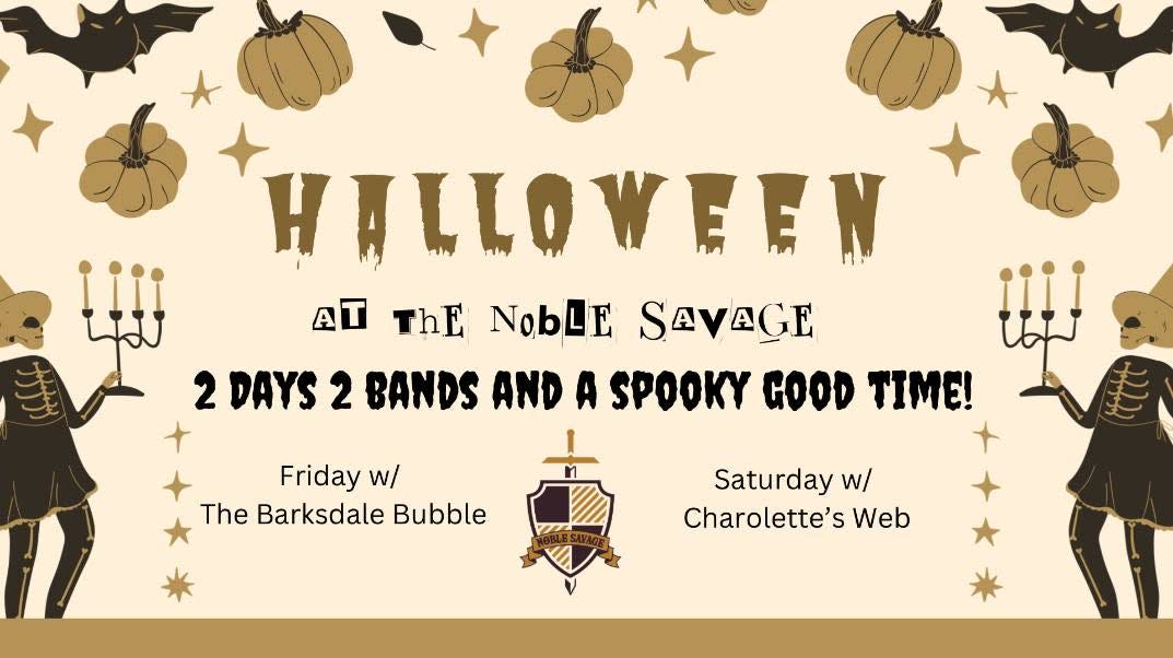 The Noble Savage is celebrating Halloween until the ghouls come home with music & ghostly themed food and drink.