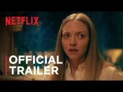<p>Amanda Seyfried, what are you doing in his haunted house? The story here follows a young woman who left Manhattan for a more pastoral life, but quickly comes to realize that the house she inhabits (and the husband she moved into it with) aren't exactly what they originally seemed.</p><p><a class="link " href="https://www.netflix.com/watch/81048729?trackId=251183836&tctx=1%2C0%2C71f86ade-102c-4bc3-be26-546be04c7b83-63247681%2C7e2c0479-bbc4-4ad3-bd99-084d9accc4ca_103769579X19XX1629488232382%2C%2C" rel="nofollow noopener" target="_blank" data-ylk="slk:Watch Now"><strong>Watch Now</strong></a></p><p><a href="https://www.youtube.com/watch?v=HCAaonjgDEA" rel="nofollow noopener" target="_blank" data-ylk="slk:See the original post on Youtube" class="link ">See the original post on Youtube</a></p>