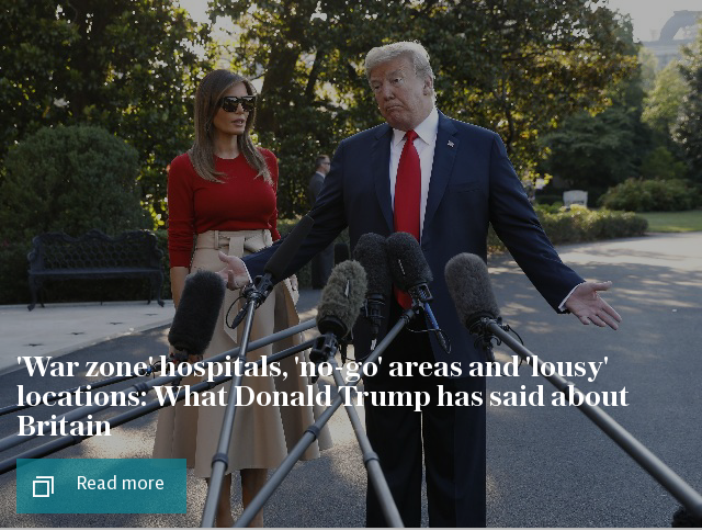 'War zone' hospitals, 'no-go' areas and 'lousy' locations: What Donald Trump has said about Britain