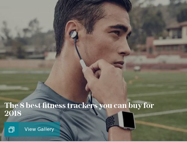 The 8 best fitness trackers you can buy for 2018