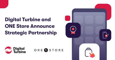 The partnership will bring Digital Turbine’s SingleTap® capabilities to over 40 million ONE Store enabled devices in Korea with expansion planned into additional markets in the near future