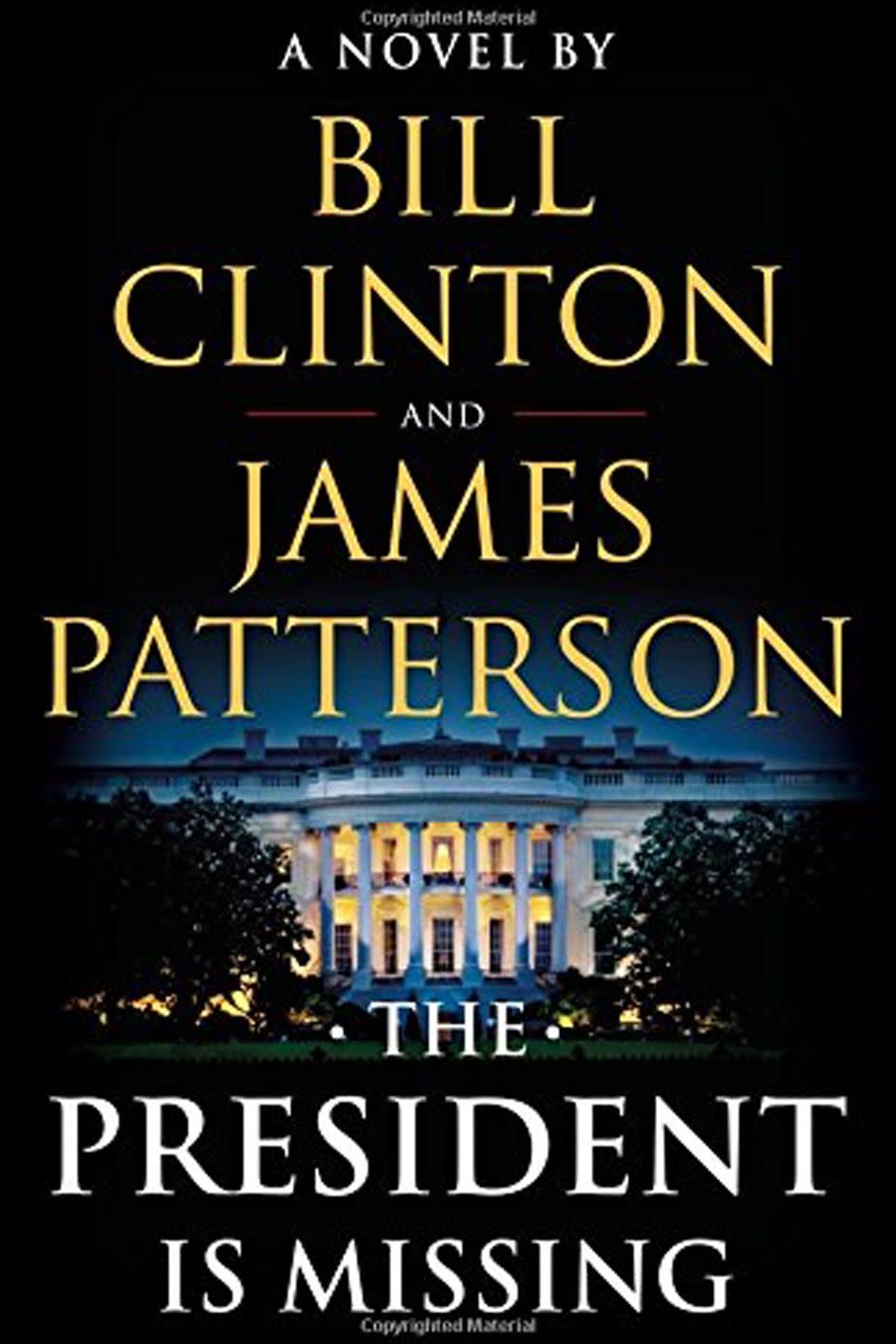 'The President Is Missing' by Bill Clinton and James Patterson