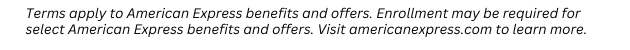 Editor's note: Terms apply to American Express benefits and offers. Enrollment may be required for select American Express benefits and offers. Visit americanexpress.com to learn more.