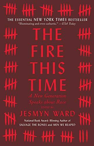 <em>The Fire This Time</em>, edited by Jesmyn Ward