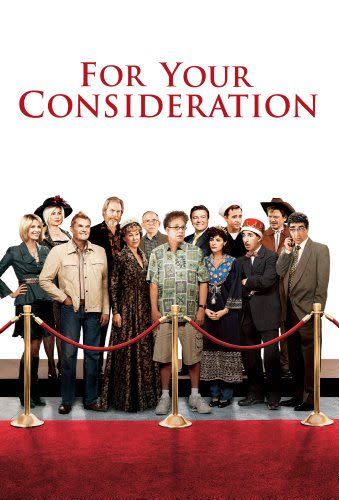 14) <i>For Your Consideration</i> (2006)
