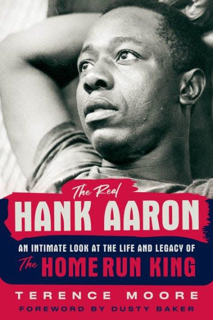 The Real Hank Aaron: An Intimate Look at the Life and Legacy of the Home Run King. By Terence Moore.