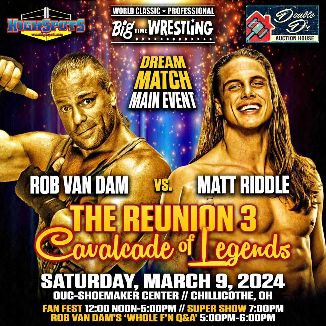 Rob Van Dam will face Matt Riddle at Big Time Wrestling's The Reunion 3: Cavalcade of Legends on March 9 at the OUC Shoemaker Center in Chillicothe.