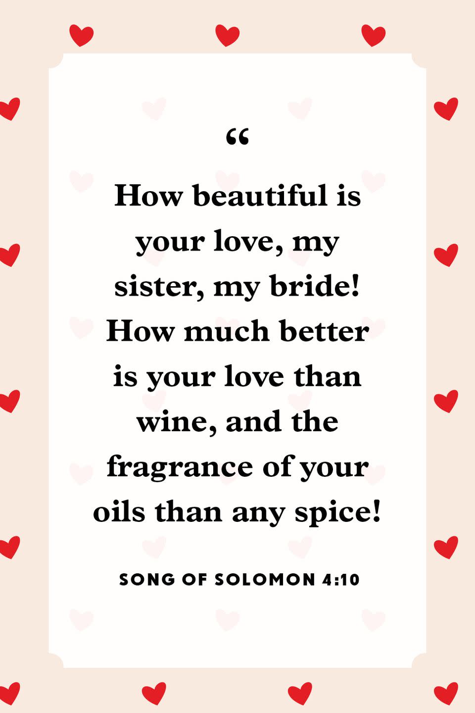 4) Song of Solomon 4:10