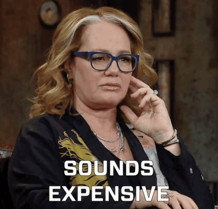 Woman looking serious with caption "Sounds expensive"
