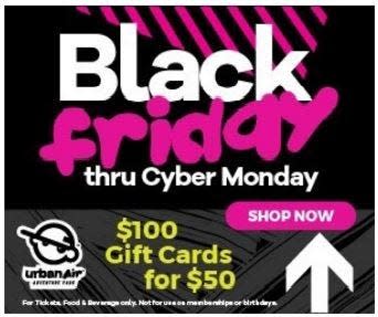 Urban Air Adventure Park Black Friday deal: Purchase a $100 Gift Card for $50 (cannot be used for memberships, birthday parties, or special events)