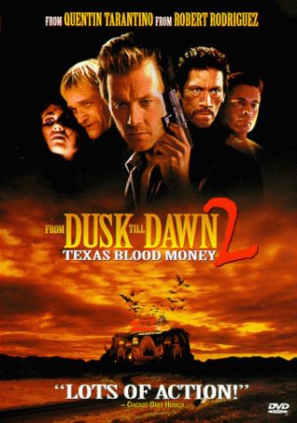 <p><b>Not Starring: </b>George Clooney, Quentin Tarantino</p><p><b>Also Released: </b><i>From Dusk Til Dawn 3: The Hangman’s Daughter</i> (2000)</p>