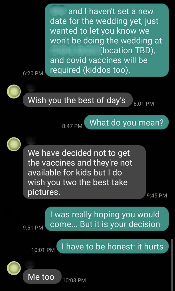 The bride informs her father vaccines will be required, he says they won't be getting them, the daughter says "it's your decision but it hurts," and the dad response "me too"