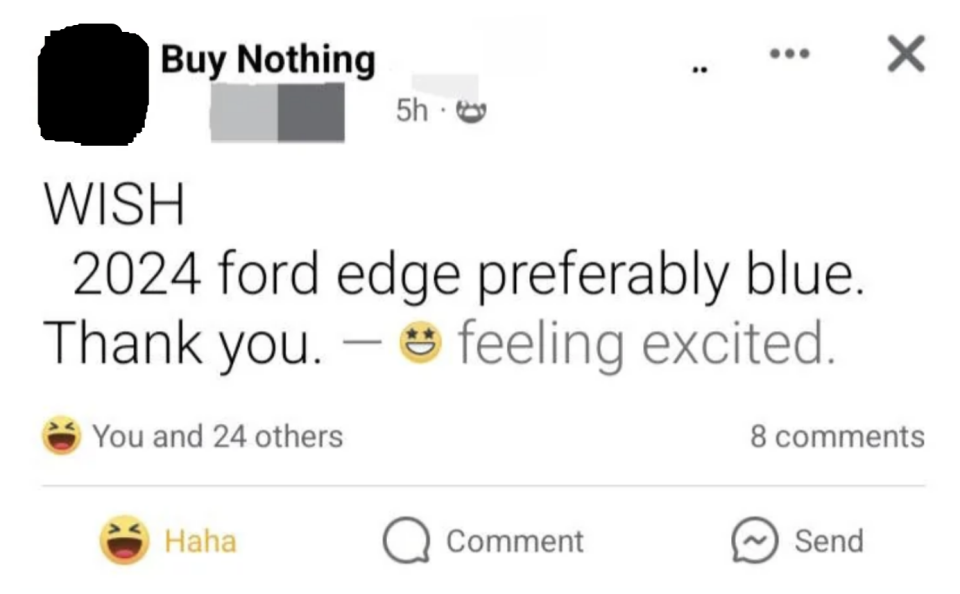 Buy Nothing post with a wish for a "2024 Ford Edge, preferably blue," and an excited emoji