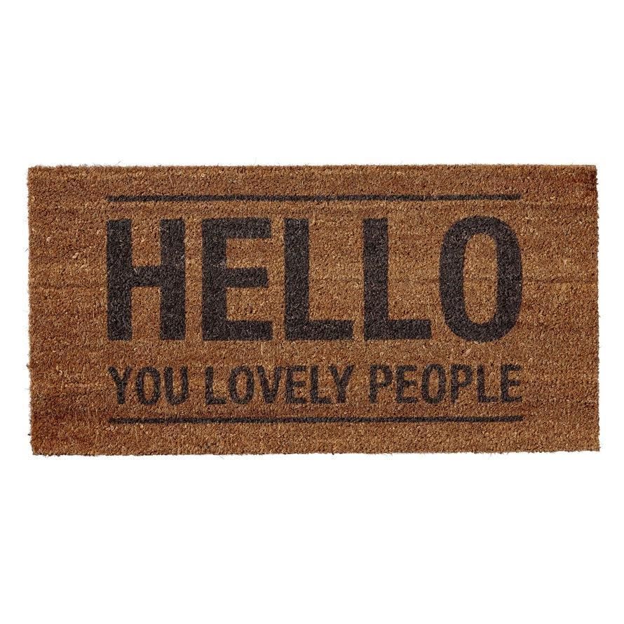 Hello You Lovely People Doormat