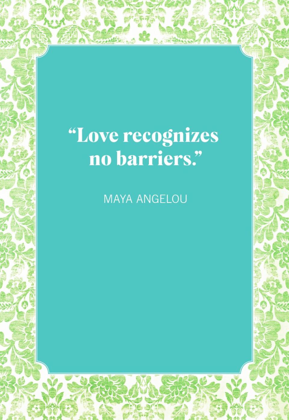 love quotes maya angelou