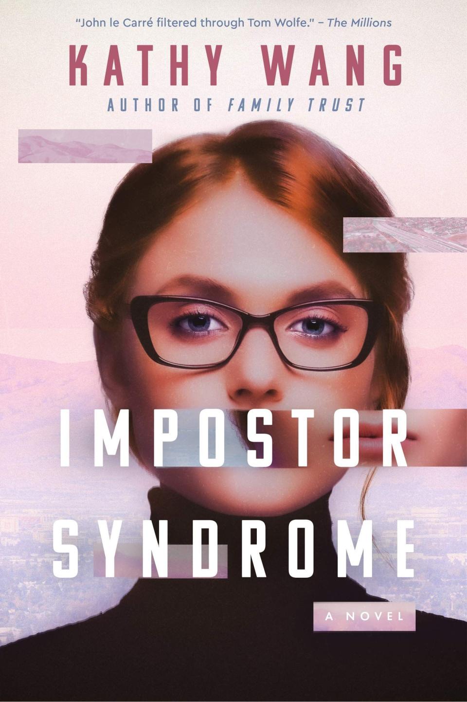 Impostor Syndrome: A Novel by Kathy Wang