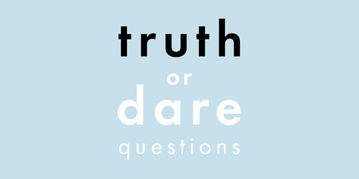 The best truth or dare questions: a definitive list