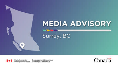 Minister Sajjan to highlight the Government of Canada&#x002019;s commitment to creating good, middle class jobs (CNW Group/Pacific Economic Development Canada)