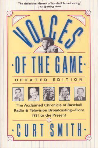 <em>Voices of the Game</em>, by Curt Smith