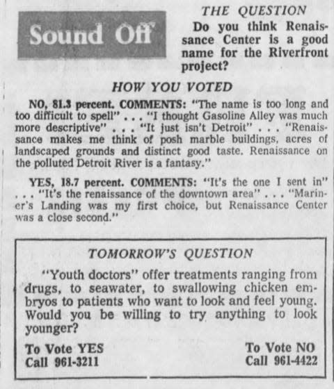 In 1973, the Free Press asked readers what they thought of the name Renaissance Center for the towers under construction along the riverfront.