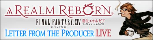 Final Fantasy XIV -- Letter to the Producer Live banner