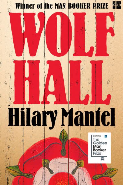 4) Wolf Hall by Hilary Mantel