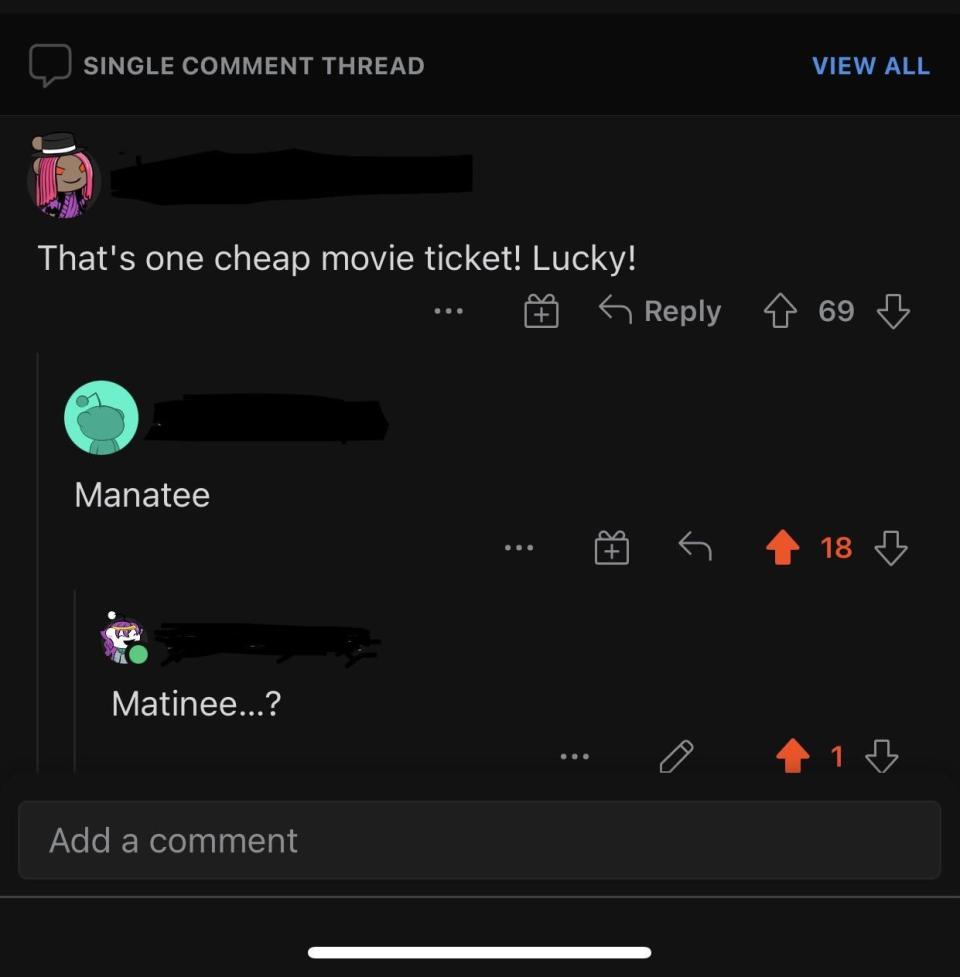 Person mixing up matinee and manatee