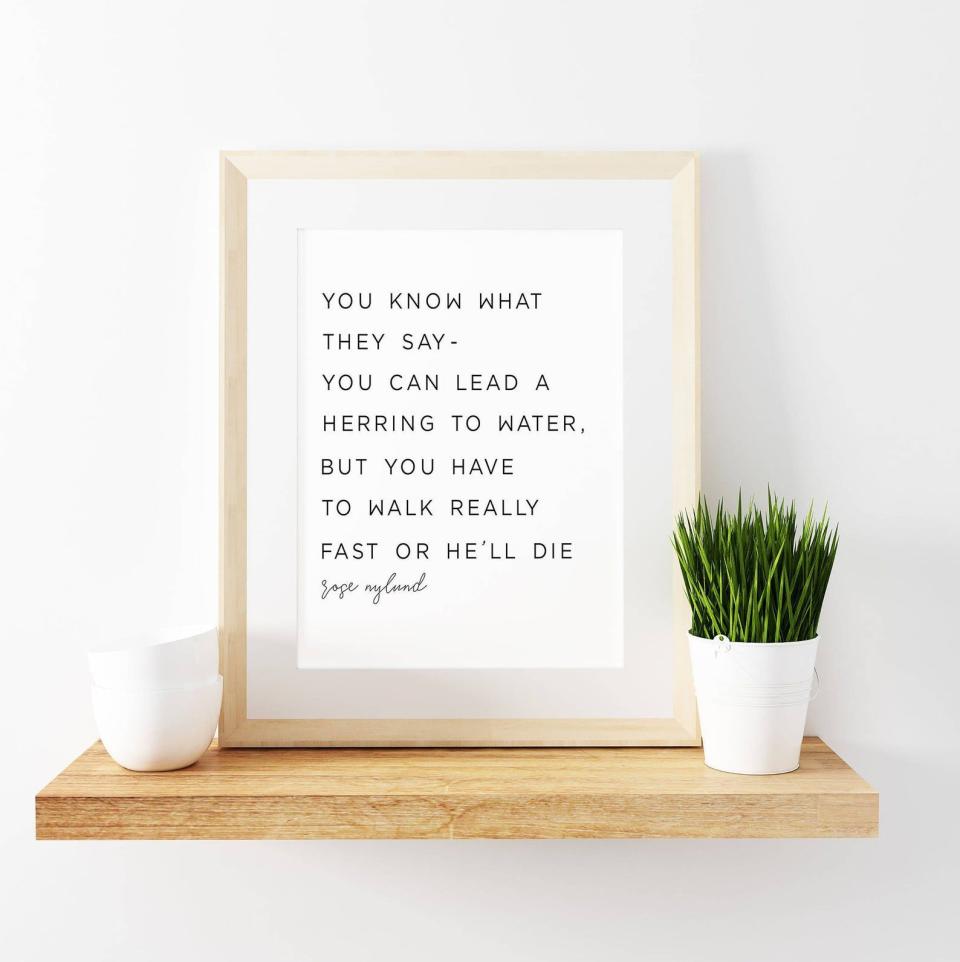 Rose Nylund Quote Print