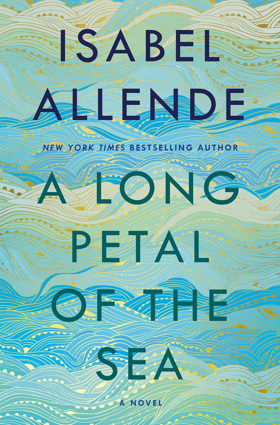 23) <i>A Long Petal of the Sea</i> by Isabel Allende