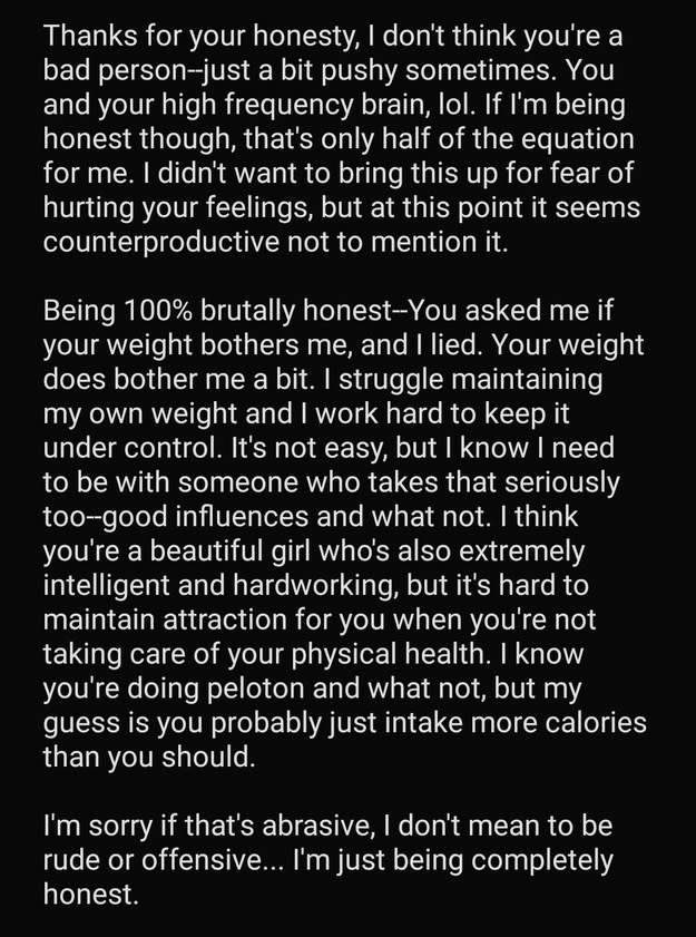 message calling ex "a bit pushy" then saying that they said their ex's weight didn't bother them, but it actually did, because the ex didn't "take care of themselves" and took in "more calories than they should"