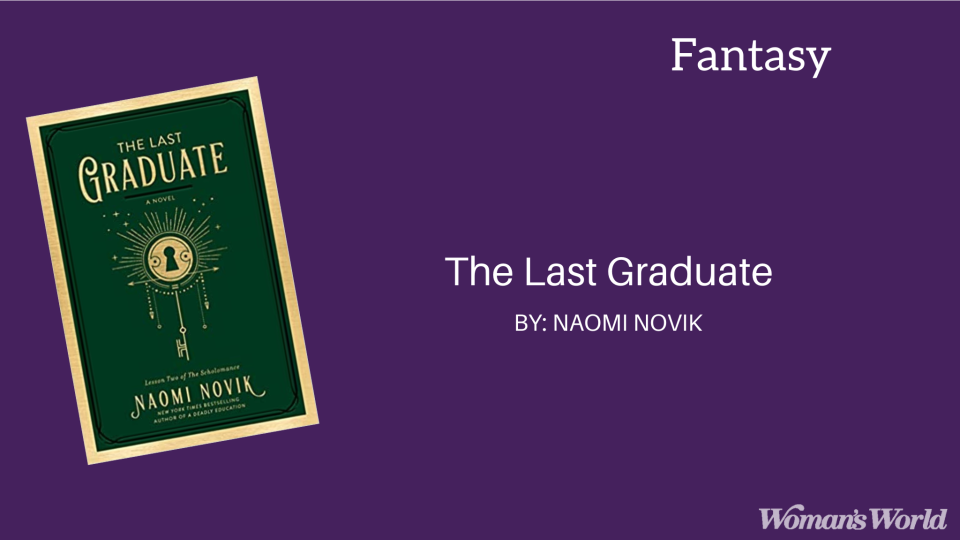 The Last Graduate by Naomi Novik