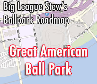 Ballpark Game Plan: Cincinnati Reds & Great American Ball Park - Baseball  Fan Grand Slam