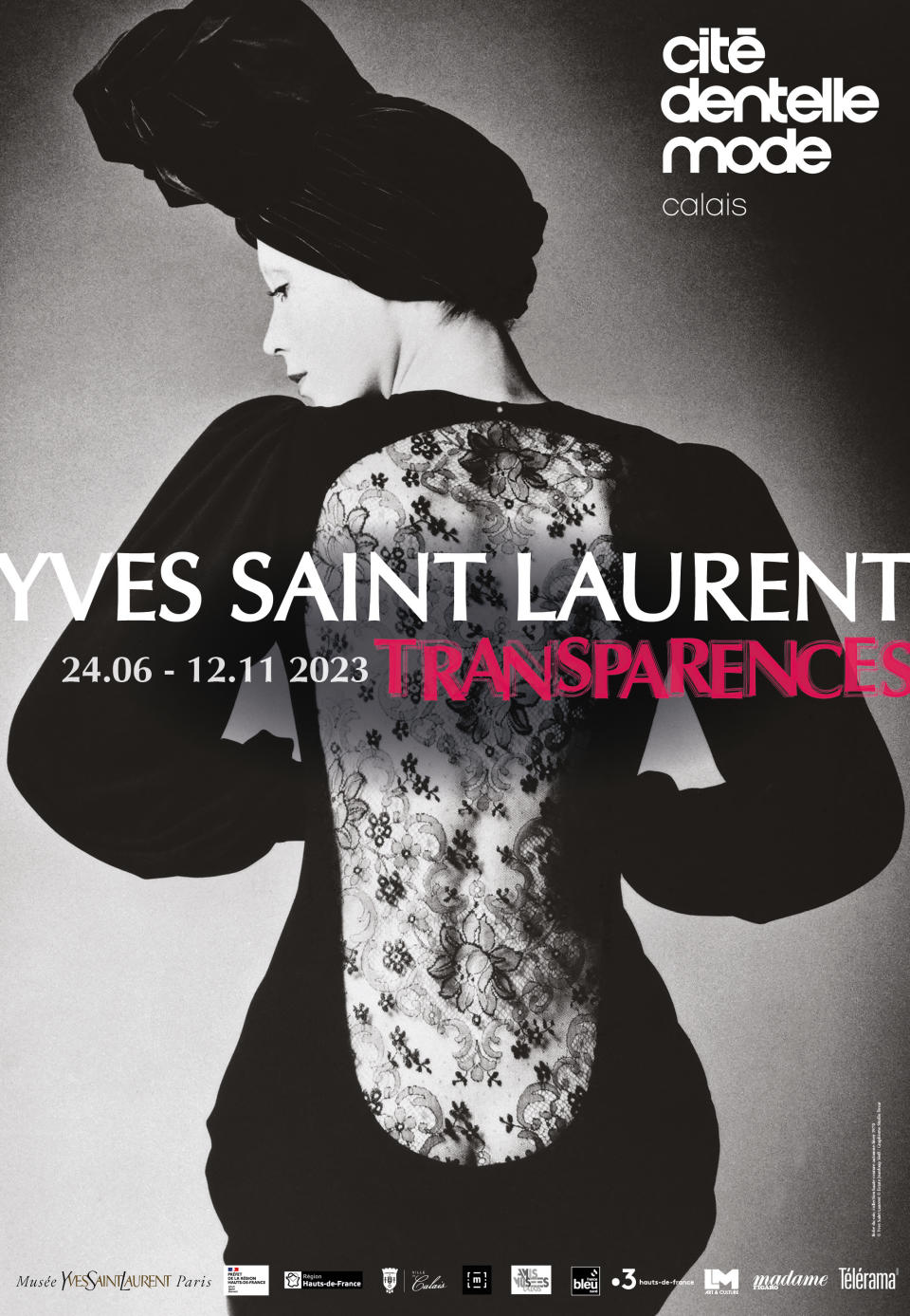 The poster for the “Yves Saint Laurent: Transparencies” exhibition in Calais.