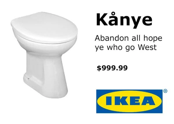 Un inodoro con el nombre de Kanye. 