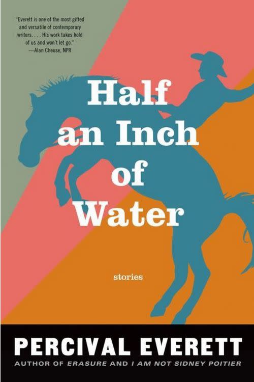 Half an Inch of Water: Stories by Percival Everett