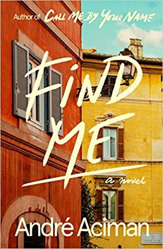 'Find Me: A Novel'