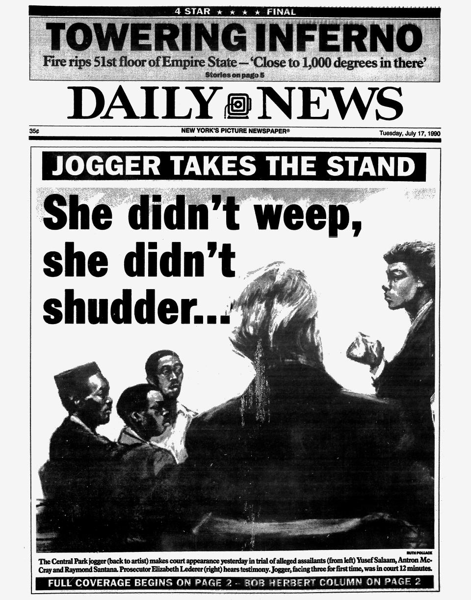 Daily News front page dated July 17, 1990 Headline: Jogger Takes The Stand She didn't weep, she didn't shudder The Central Park jogger (back to artist) makes court appearance yesterday in trial of alleged assailants (from left) Yusef Salaam, Antron McCray and Raymond Santana. Prosecutor Elizabeth Lederer (right) hears testimoney. Jogger, facing three for first time, was in court 12 minutes. (Photo By: /NY Daily News via Getty Images)