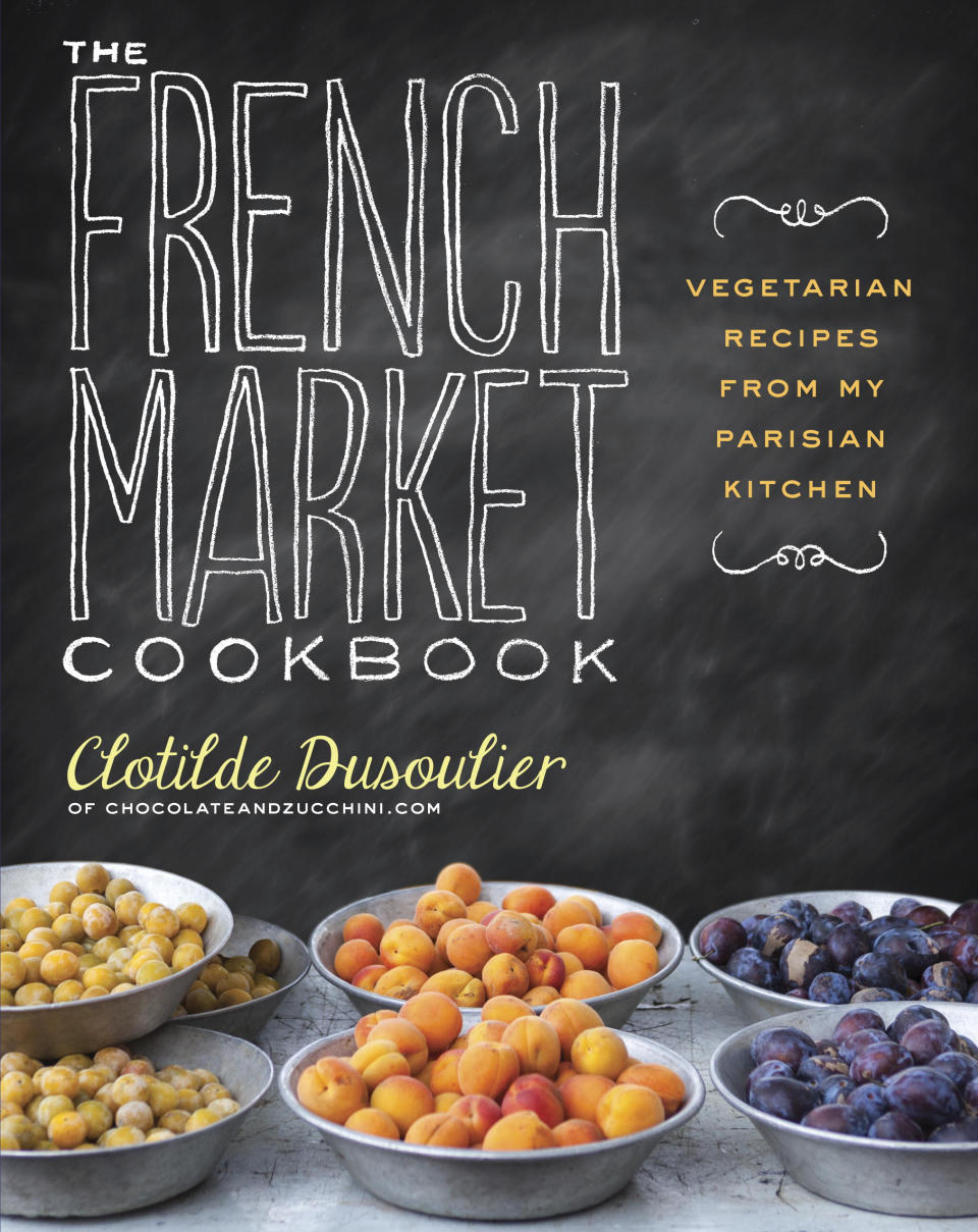 This undated publicity photo provided by Clarkson Potter shows the cover of Clotilde Dusoulier's "The French Market Cookbook," to be published by Clarkson Potter on July 2, 2013. (AP Photo/Clarkson Potter)