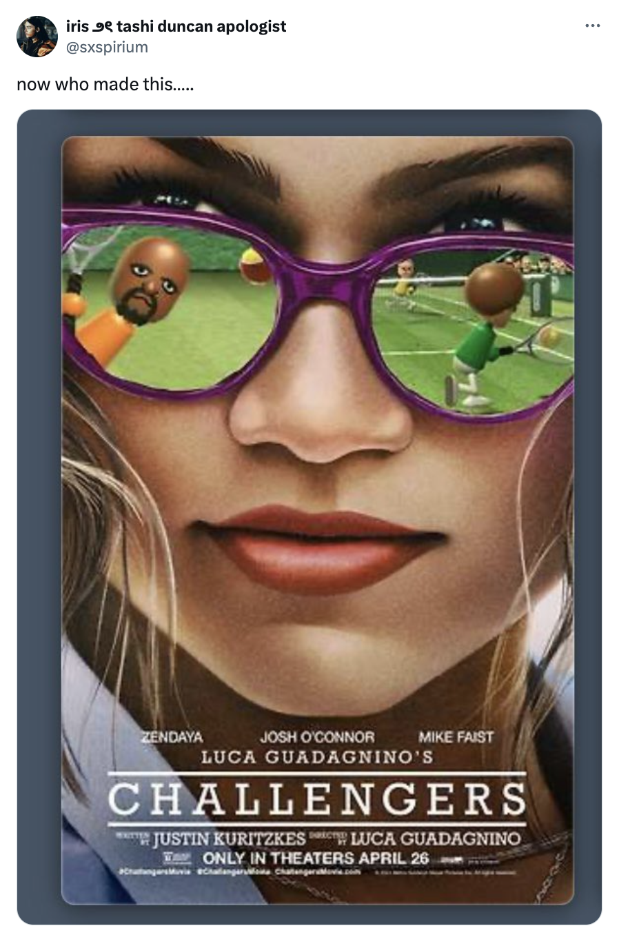 Movie poster for "Challengers" featuring close-up of Zendaya in sunglasses reflecting a tennis court. Text: actors' names, title, release date