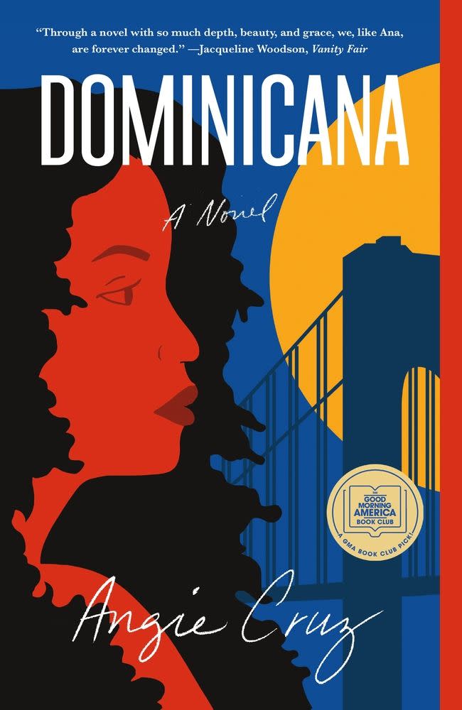 7) <i>Dominicana: A Novel</i> by Angie Cruz