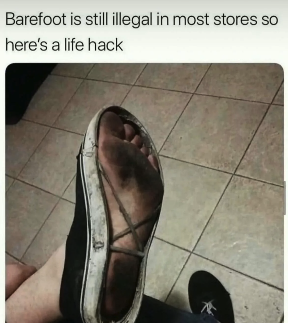 Cutting the soles out of your shoes so you can discretely walk barefoot