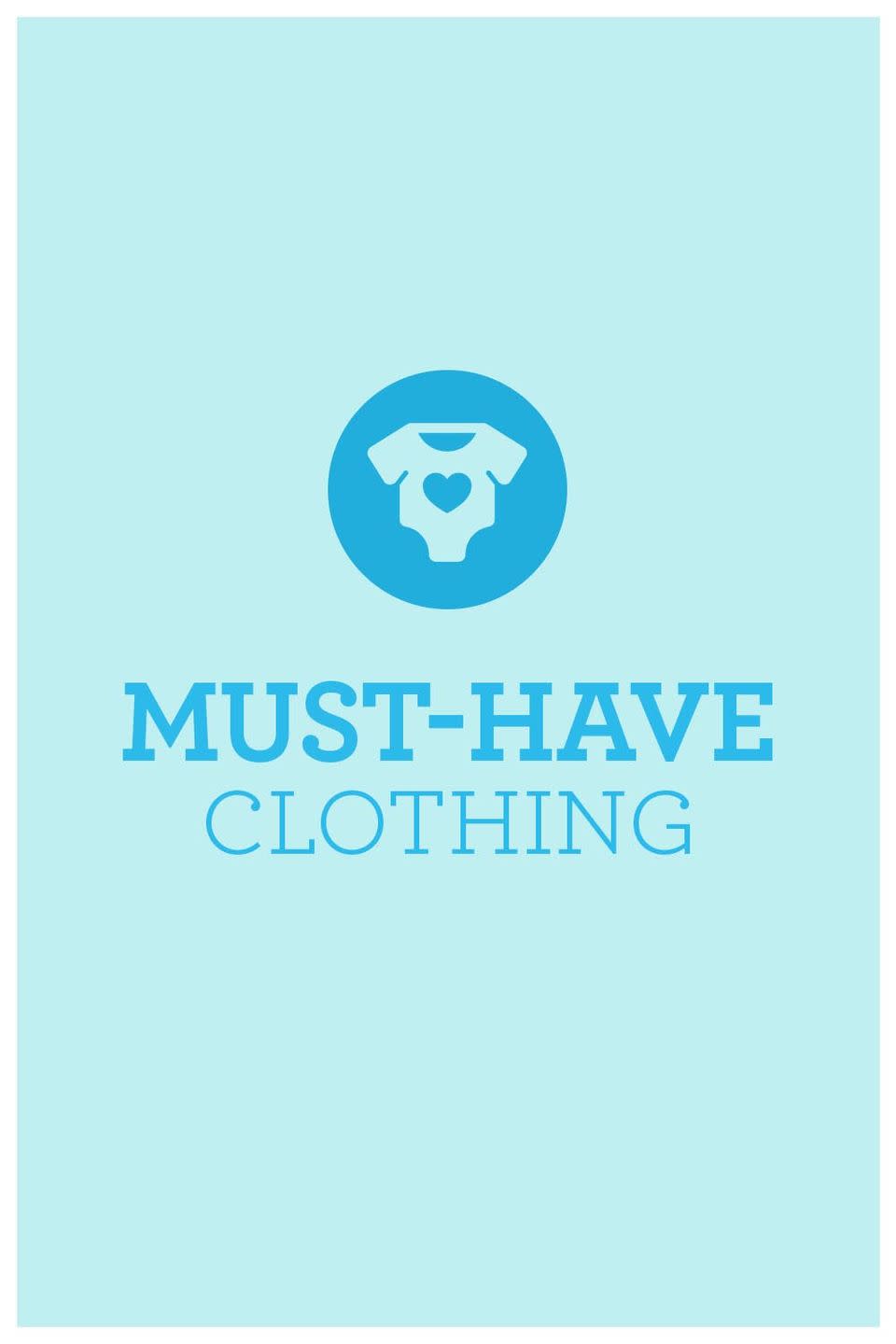 Must-Have Clothing