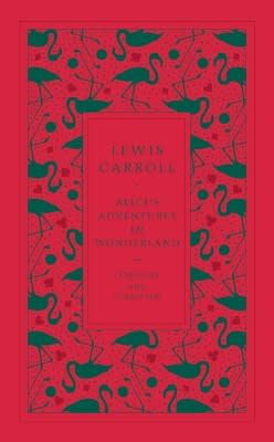 ALICE’S ADVENTURES IN WONDERLAND BY LEWIS CARROLL