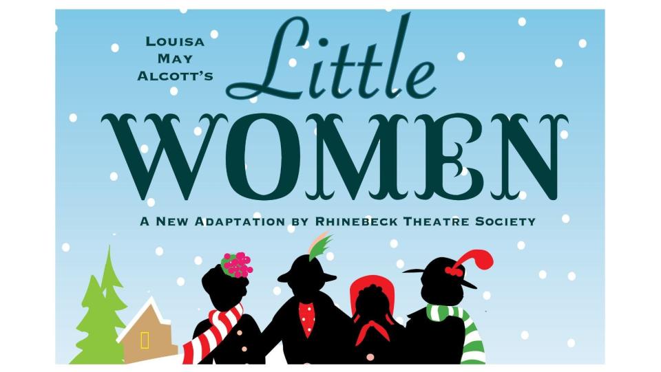 "Little Women" will be performed for Hudson Valley audiences this holiday.