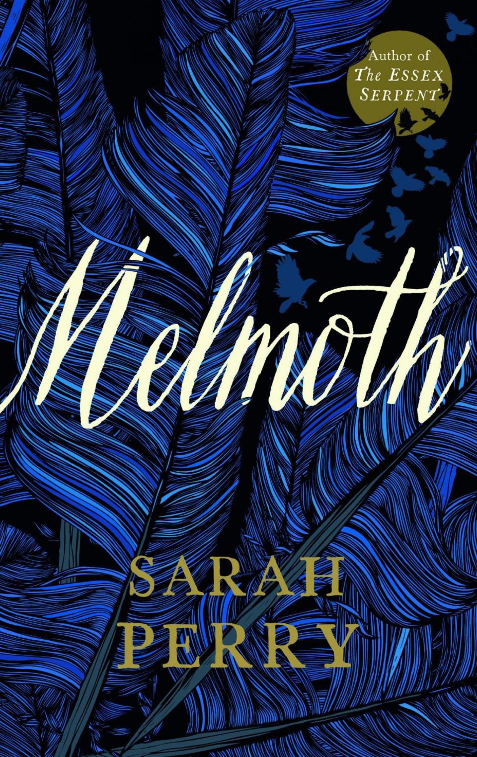 Sarah Perry's third novel 'Melmoth' will be out in October