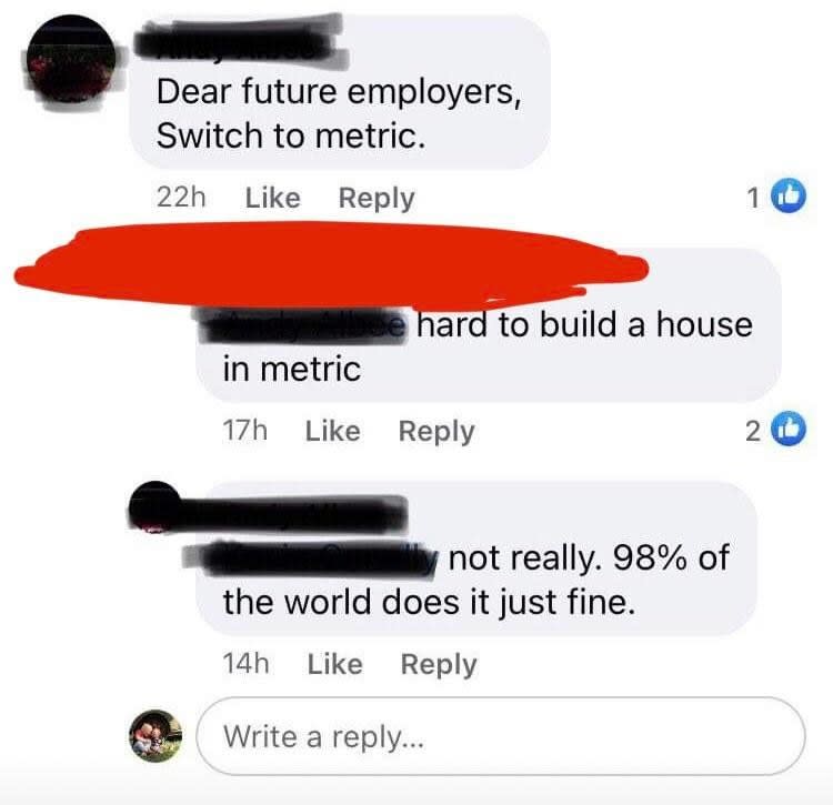 Person who says you cannot build a house using the metric system