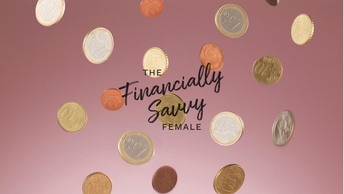 The Financially Savvy Female