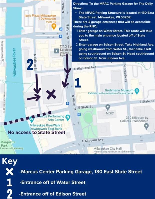 Directions for parking at Marcus Performing Arts Center's parking structure during the Republican National Convention. No access will be available from State Street due to a security checkpoint.